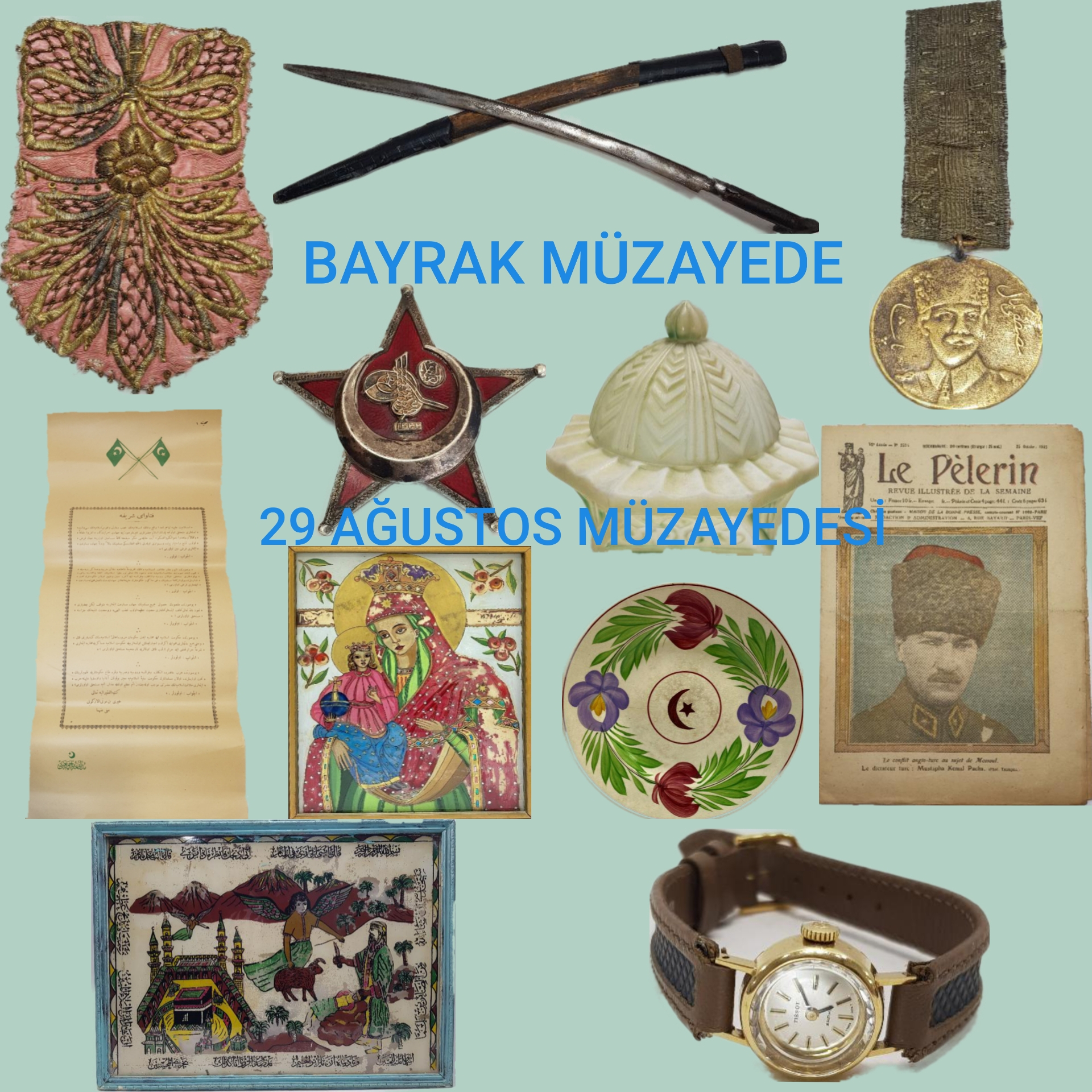 29 AĞUSTOS MÜZAYEDESİ - Bayrak Müzayede